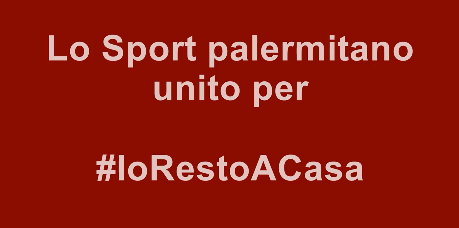 #IoRestoACasa: lo sport palermitano unito per sconfiggere il Coronavirus